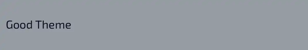 Good Theme